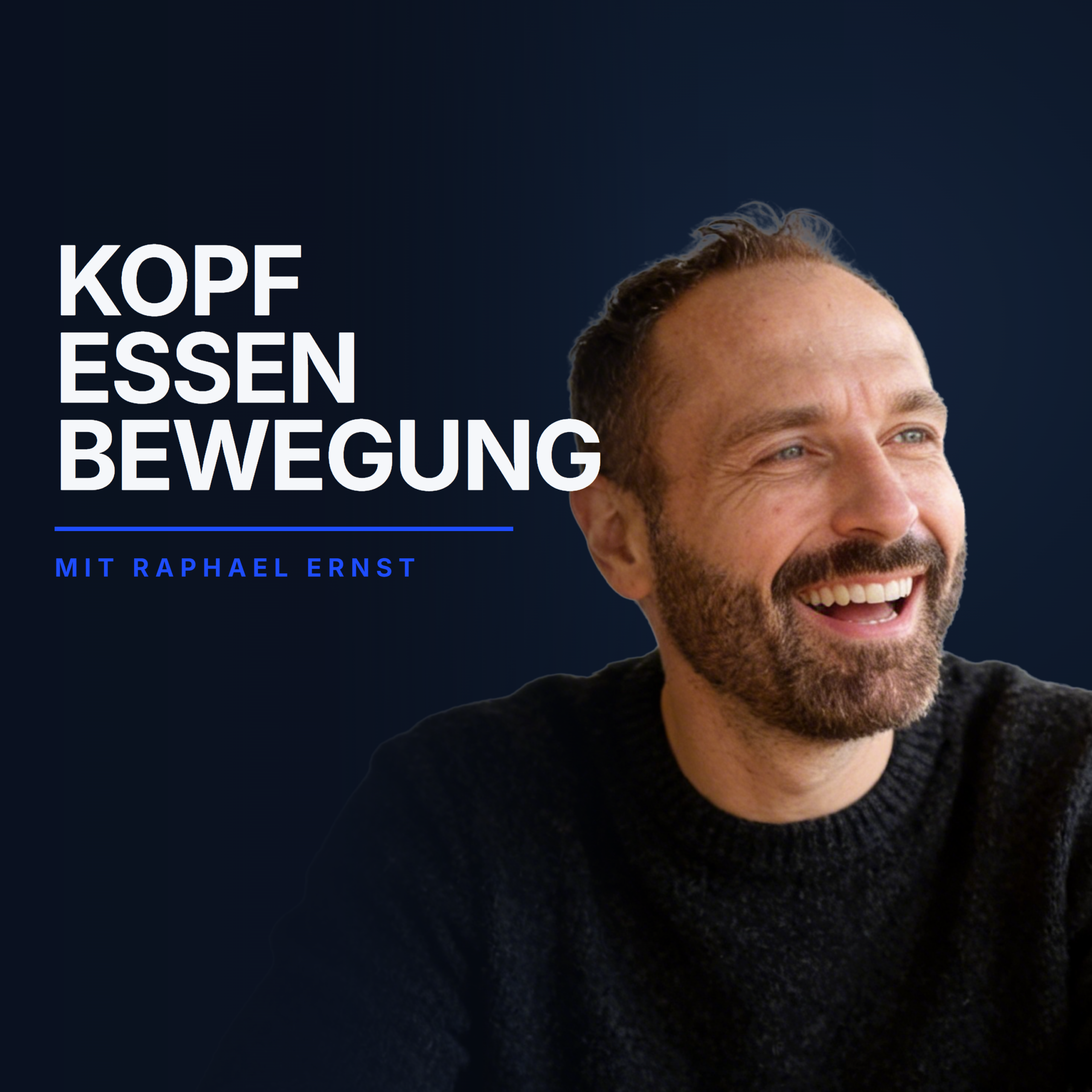 Podcastcover Kopf · Essen · Bewegung mit Raphael Ernst